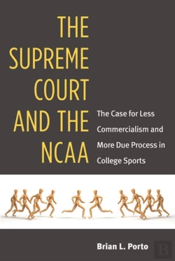 Bertrand.pt - The Supreme Court And The Ncaa