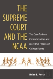 The Supreme Court And The Ncaa