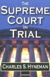 The Supreme Court On Trial