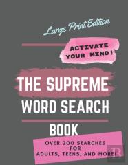 The Supreme Word Search Book For Adults - Large Print Edition