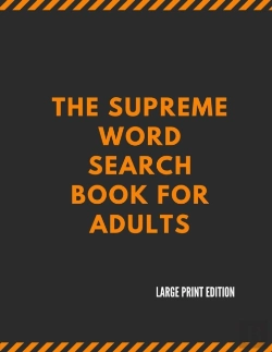 Bertrand.pt - The Supreme Word Search Book For Adults - Large Print Edition