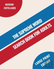 The Supreme Word Search Book For Adults - Large Print Edition