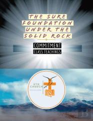 The Sure Foundation  Under The Solid Rock