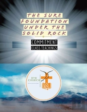 The Sure Foundation  Under The Solid Rock