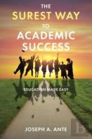The Surest Way To Academic Success