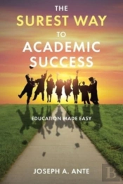The Surest Way To Academic Success