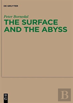 The Surface And The Abyss