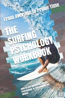 Bertrand.pt - The Surfing Psychology Workbook