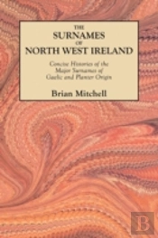 The Surnames Of North West Ireland. Conc