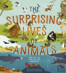 The Surprising Lives Of Animals