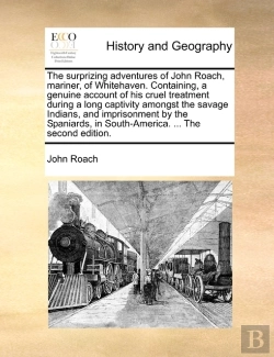 Bertrand.pt - The Surprizing Adventures Of John Roach,