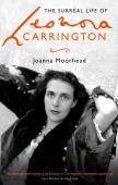 The Surreal Life Of Leonora Carrington