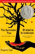 The Surrender Tree / El Arbol De La Rendicion
