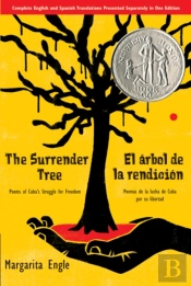 The Surrender Tree / El Arbol De La Rendicion