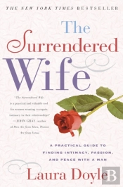 The Surrendered Wife