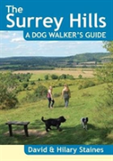 The Surrey Hills A Dog Walker'S Guide (20 Dog Walks)