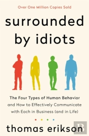 The Surrounded By Idiots