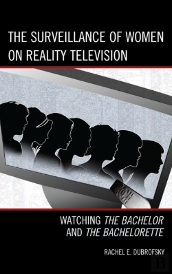 Bertrand.pt - The Surveillance Of Women On Reality Television