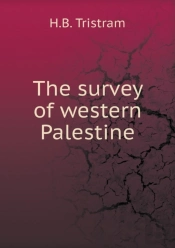 The Survey Of Western Palestine