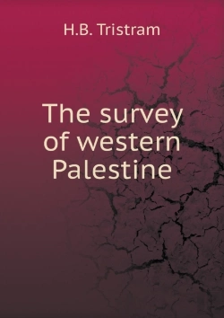 Bertrand.pt - The Survey Of Western Palestine