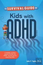 The Survival Guide For Kids With Adhd