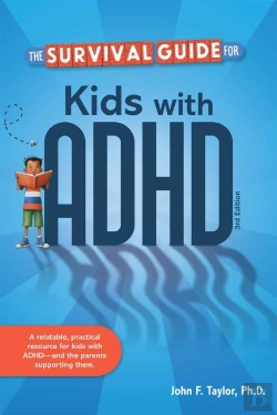 Bertrand.pt - The Survival Guide For Kids With Adhd
