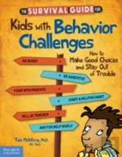 The Survival Guide For Kids With Behavior Challenges