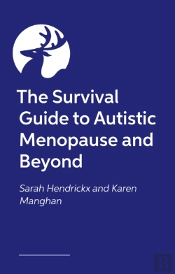 Bertrand.pt - The Survival Guide To Autistic Menopause And Beyond
