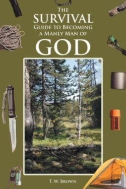 Bertrand.pt - The Survival Guide To Becoming A Manly Man Of God
