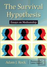 The Survival Hypothesis