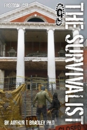 The Survivalist  Freedom Lost