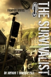 The Survivalist  Frontier Justice
