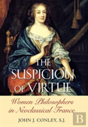 The Suspicion Of Virtue