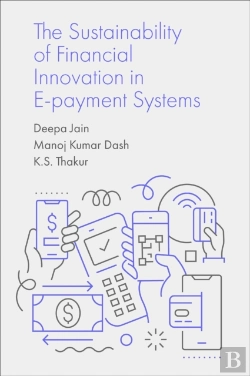 Bertrand.pt - The Sustainability Of Financial Innovation In E-Payment Systems