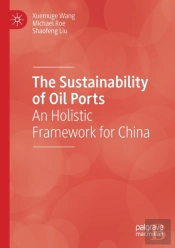 The Sustainability Of Oil Ports