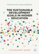 The Sustainable Development Goals In Higher Education