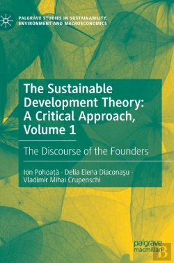 Bertrand.pt - The Sustainable Development Theory: A Critical Approach, Volume 1