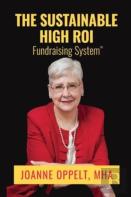 The Sustainable High Roi Fundraising System(Tm)