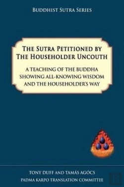 Bertrand.pt - The Sutra Petitioned By The Householder Uncouth