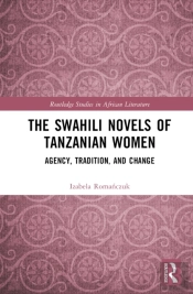 The Swahili Novels Of Tanzanian Women