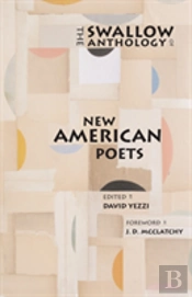 The Swallow Anthology Of New American Poets