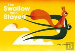 The Swallow Who Stayed