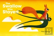The Swallow Who Stayed