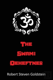 The Swami Deheftner