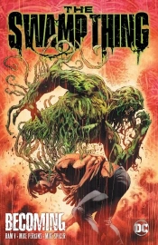 The Swamp Thing Volume 1: Becoming