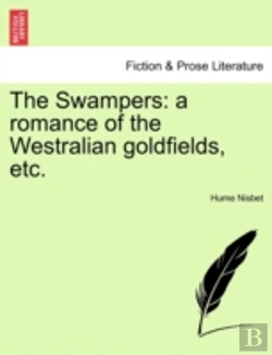 Bertrand.pt - The Swampers: A Romance Of The Westralia