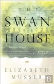 The Swan House Â€“ A Novel