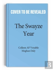 The Swayze Year