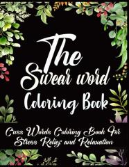 The Swear Word Coloring Book
