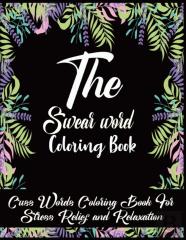 The Swear Word Coloring Book